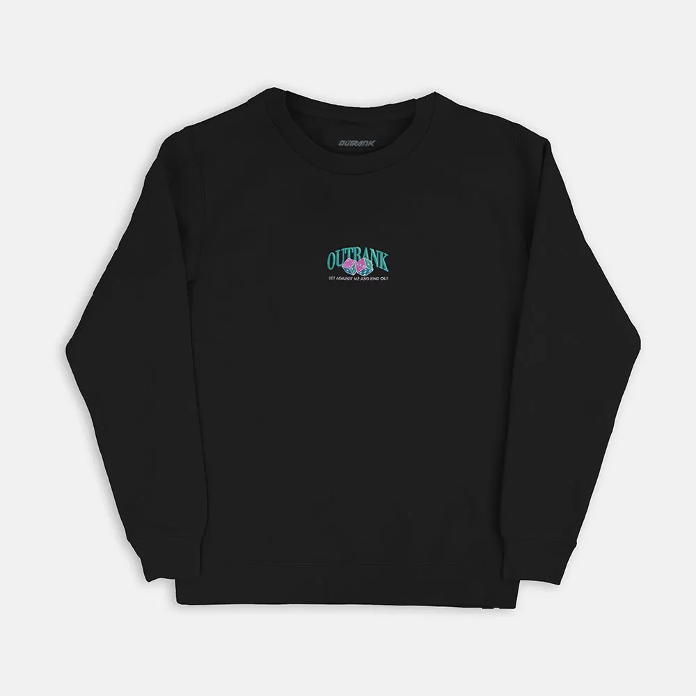 Bet Against Me And Find Out Embroidered Crewneck Fleece